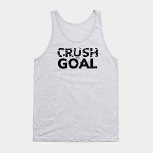 Crush The Goal Tank Top